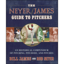 ISBN The Neyer/James Guide to Pitchers