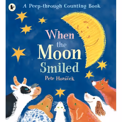ISBN When the Moon Smiled, Paperback, 32 pages