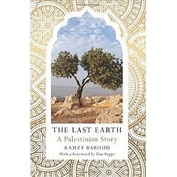 ISBN Last Earth : A Palestinian Story book History English Paperback 296 pages