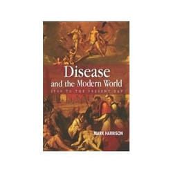 ISBN Disease and the Modern World: 1500 to the Present Day book Politics English 280 pages