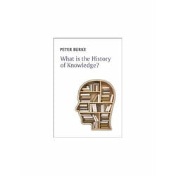 ISBN What is the History of Knowledge?