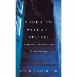 ISBN Buddhism without Beliefs, English, Paperback, 144 pages