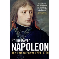 ISBN Napoleon (The Path to Power 1769 - 1799), English, Paperback, 672 pages