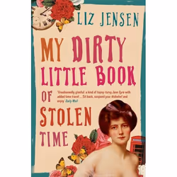 ISBN My Dirty Little Book of Stolen Time, English, Paperback, 320 pages