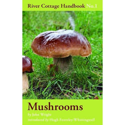 ISBN Mushrooms (River Cottage Handbook No.1)