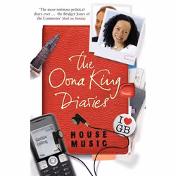 ISBN House Music (The Oona King Diaries), English, Paperback, 384 pages