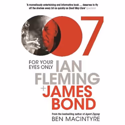 ISBN For Your Eyes Only (Ian Fleming and James Bond), English, Paperback, 256 pages