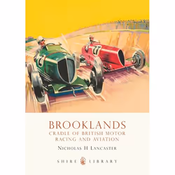 ISBN Brooklands (Cradle of British Motor Racing and Aviation), English, Paperback, 64 pages
