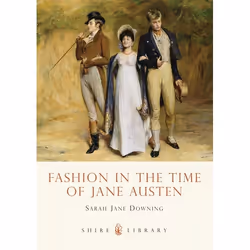 ISBN Fashion in the Time of Jane Austen, English, Paperback, 64 pages