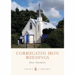 ISBN Corrugated Iron Buildings, English, Paperback, 64 pages
