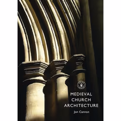 ISBN Medieval Church Architecture, English, Paperback, 96 pages