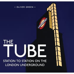 ISBN The Tube (Station to Station on the London Underground)