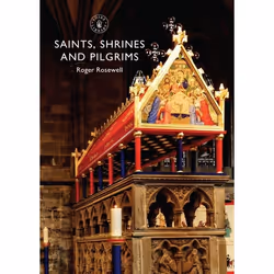 ISBN Saints, Shrines and Pilgrims, English, Paperback, 80 pages