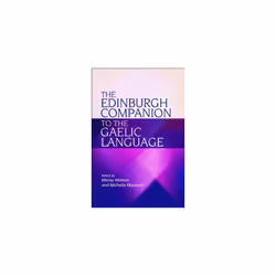 The Edinburgh Companion to the Gaelic Language