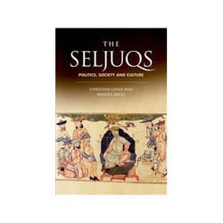 ISBN Seljuqs: Politics, Society and Culture book English Paperback 328 pages