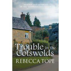 Trouble in the Cotswolds (Cotswold Mysteries)