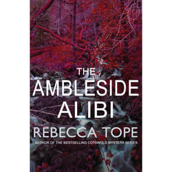 The Ambleside Alibi (Lake District Mysteries)