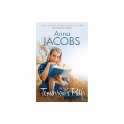 Tomorrows Path by Jacobs & Anna Author