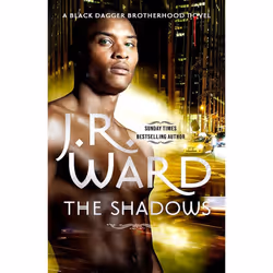 The Shadows: Number 13 in series (Black Dagger Brotherhood)