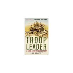 Troop Leader: A Tank Commander's Story