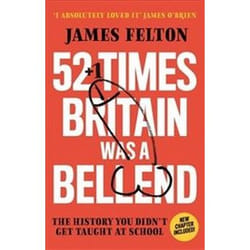 ISBN 52 Times Britain Was a Bellend book History English 192 pages