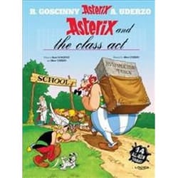 ISBN Asterix and the Class Act book Comics & graphic novels English 56 pages