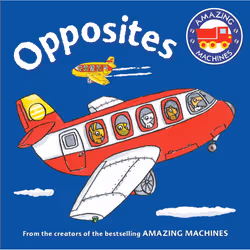 ISBN Amazing Machines First Concepts: Opposites, English, Hardcover, 12 pages