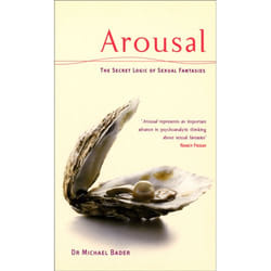 ISBN Arousal: The Secret Logic Of Sexual Fantasies book English 272 pages