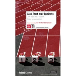 ISBN Kick-Start Your Business: 100 Days to a Leaner, Fitter Organisation book English 288 pages
