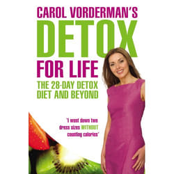 ISBN Carol Vorderman's Detox for Life: The 28 Day Detox Diet and Beyond book English Paperback 224 pages