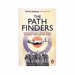 ISBN Pathfinders: The Elite RAF Force That Turned the Tide of WWII, Politics, English, 448 pages