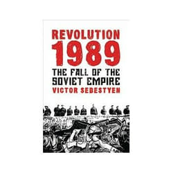 ISBN Revolution 1989: The Fall of the Soviet Empire book Politics English 480 pages