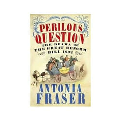ISBN Perilous Question: The Drama of the Great Reform Bill 1832 book History English 448 pages