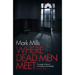 Hachette UK Where Dead Men Meet book English Paperback 448 pages