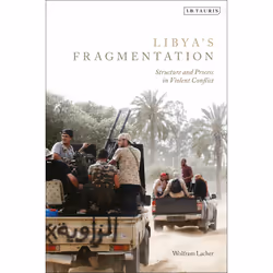 ISBN Libya's Fragmentation, English, Paperback, 304 pages