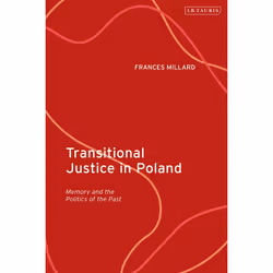 ISBN Transitional Justice in Poland, English, Hardcover, 272 pages