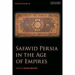 ISBN Safavid Persia in the Age of Empires, English, Paperback, 496 pages