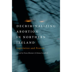 ISBN Decriminalizing Abortion in Northern Ireland book English Hardcover 256 pages