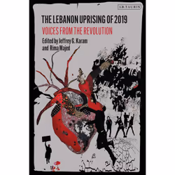 ISBN The Lebanon Uprising of 2019, English, Paperback, 360 pages
