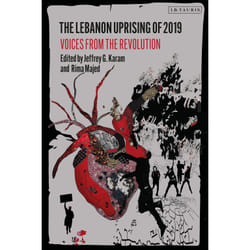 ISBN The Lebanon Uprising of 2019 book English Paperback 360 pages