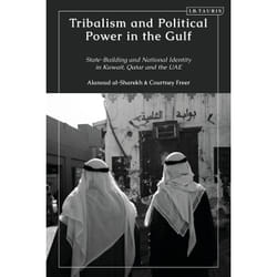 ISBN Tribalism and Political Power in the Gulf book English Paperback 224 pages