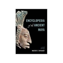 ISBN Encyclopedia of the Ancient Maya book History English Hardcover 540 pages