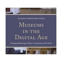 ISBN Museums in the Digital Age : Changing Meanings of Place, Community, and Culture book History English Paperback 312 pages