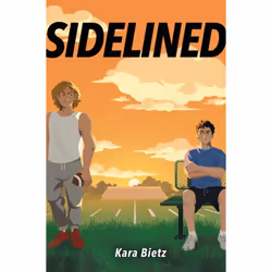 ISBN Sidelined, Romance, English, Hardcover, 304 pages