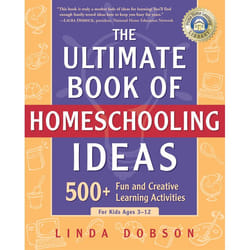ISBN The Ultimate Book of Homeschooling Ideas