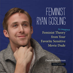 ISBN Feminist Ryan Gosling book Humor English Hardcover 128 pages
