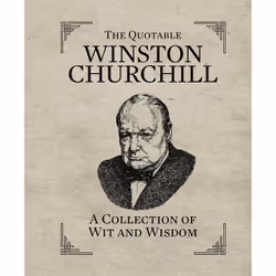 ISBN The Quotable Winston Churchill, Educational, English, Hardcover, 208 pages