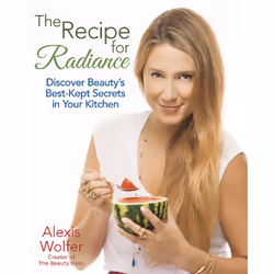 ISBN The Recipe for Radiance, Health, mind & body, English, Paperback, 256 pages