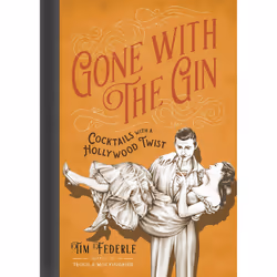 ISBN Gone with the Gin, Cooking, English, Hardcover, 152 pages