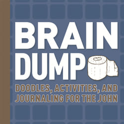 ISBN Brain Dump book Humor English Hardcover 144 pages